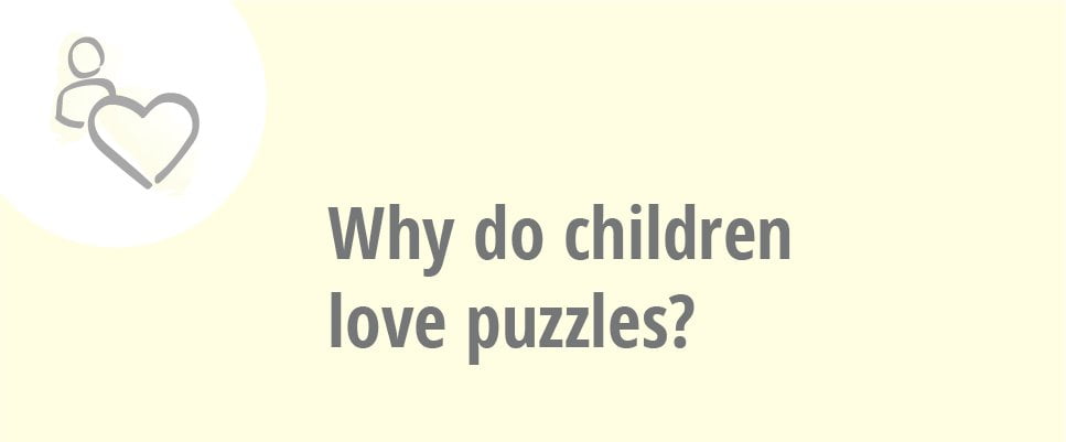 Children love puzzles